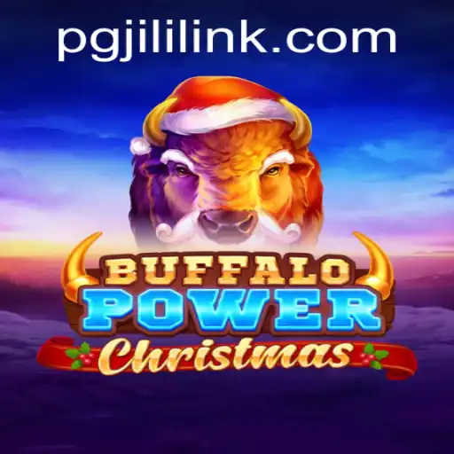 Discovering BuffaloPowerChristmas: A Festive Gaming Experience with PGJILI