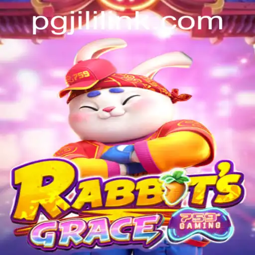 The Enchanting World of RabbitsGrace: A Dive into the Popular Game by PGJILI