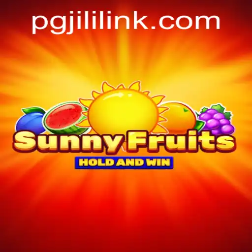 Exploring SunnyFruits: An Engaging Journey with PGJILI
